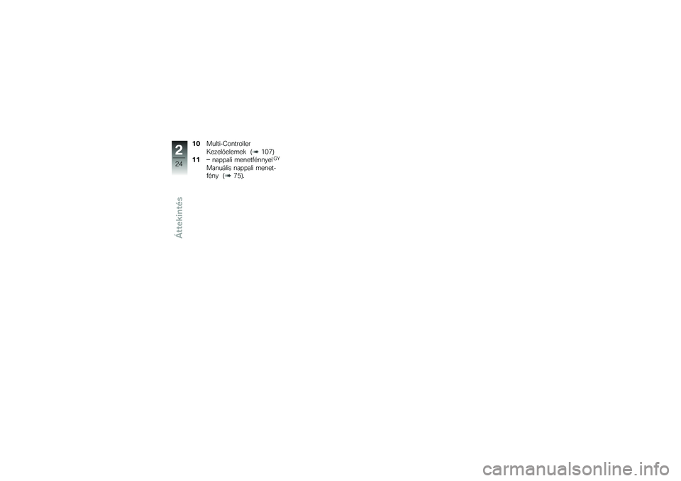 BMW MOTORRAD R 1250 GS 2018  Kezelési útmutató (in Hungarian) �(�8������$�M��\f�������
�0�����%����	��
 �J�7�6�<�L
�(�(�\f��+�+��� �	��\f���.�#�\f�\f����H�S
���\f����� �\f��+�+��� �	��\f���$�.�#�\f� �J�<�=�L�
�0
�D�