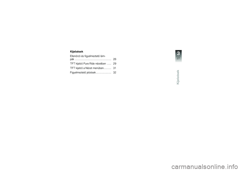 BMW MOTORRAD R 1250 GS 2018  Kezelési útmutató (in Hungarian) ��\f�%���
����
�E����\f�%���% �#� �.������	������% ���	�$
�+��
 � � � � � � � � � � � � � � � � � � � � � � � � � � � � � � � � � �D�:
�A�@�A