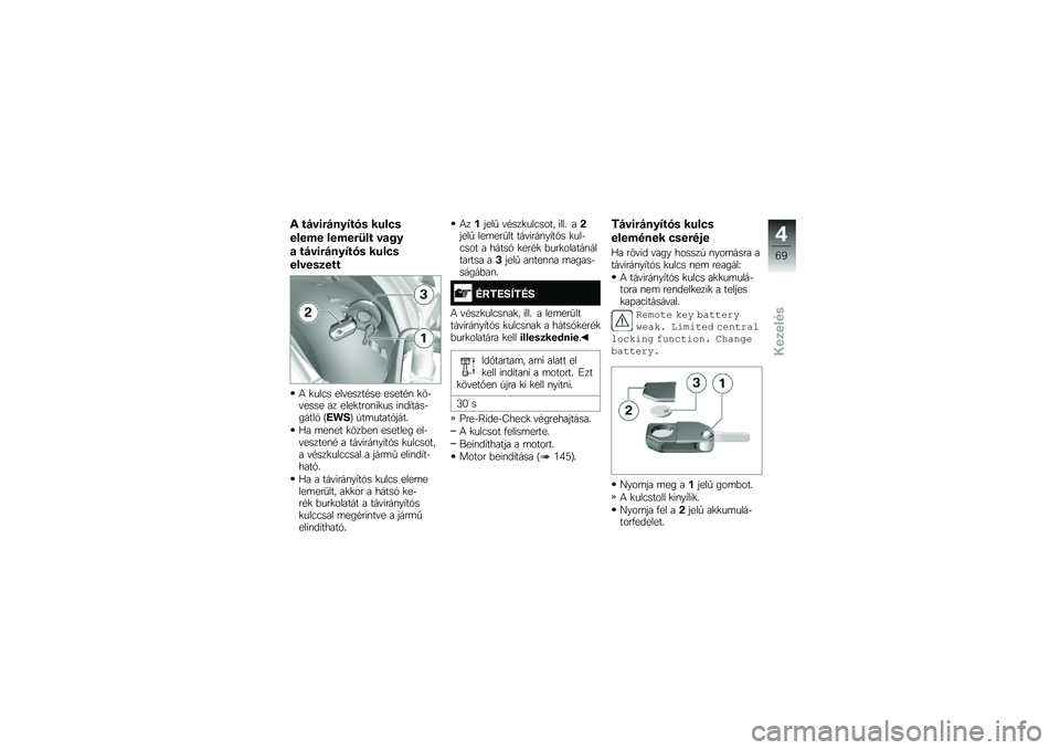 BMW MOTORRAD R 1250 GS 2018  Kezelési útmutató (in Hungarian) �* ��$��\f�#�$���9��� ���� �
����� �����#�?�� ��
�&�
�
 ��$��\f�#�$���9��� ���� �
������
���
�4 �
���3� ���"�����#�� �����#�\f �
��$�"����