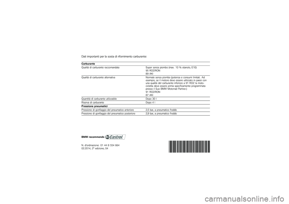 BMW MOTORRAD R 1200 GS ADVENTURE 2014  Libretto di uso e manutenzione (in Italian) �7���\f �\f�	�$��
���
��\f �$��
 �� ����� ��\f �
�\f���
�
�\f�	��
�� ���
�!�\b�
��
���8
�!�
���
��
���
�9�\b���\f��) ��\f ���
�!�\b�
��
�� �
�����	��
���
