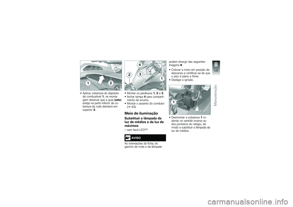 BMW MOTORRAD R 1200 GS ADVENTURE 2016  Manual do condutor (in Portuguese) �+�
����� ����
����� �� ��
�
�.�\b�����
 ������\b����
��%� �� ��������
� ���\b�
���� � ��
 � ���� �I����\f�J�
�\b��
�2� �� �
����
 ���	�