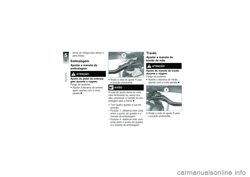 BMW MOTORRAD R 1200 GS ADVENTURE 2016  Manual do condutor (in Portuguese) ��
����\b �� ��
��.��� �
��� �
��
��� ��
��������\b��\b�
�=��:��\f��\f���
�-�.����\f� �\f ��\f�\b��� �	�\f
���:��\f��\f���
�-�3�=�>�?�A�<
�-�.���� 