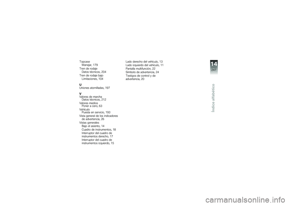 BMW MOTORRAD R 1200 GS ADVENTURE 2017  Manual de instrucciones (in Spanish) �9�����������(��	�" �/�6�=
�9�	�� �� �	����(��!���� ��*�������" �:�.�0
�9�	�� �� �	����(� ���(��$��
����������" �/�.�0
�K�H������ ����	���