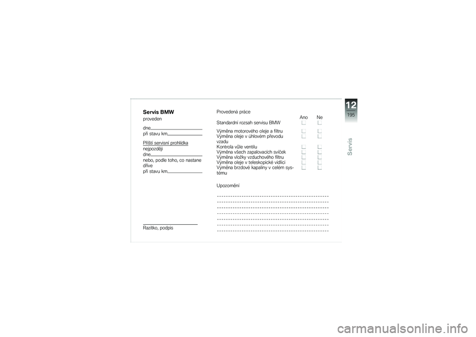 BMW MOTORRAD R 1200 R 2016  Návod k obsluze (in Czech) �7����� �\b�	�

��������
���
�� � �\b�
���& ��
�� ���
� �\b�����\b�� ���������
���\f������\f�
���
���%��	 ����� �
����	 �� ���\b�
��