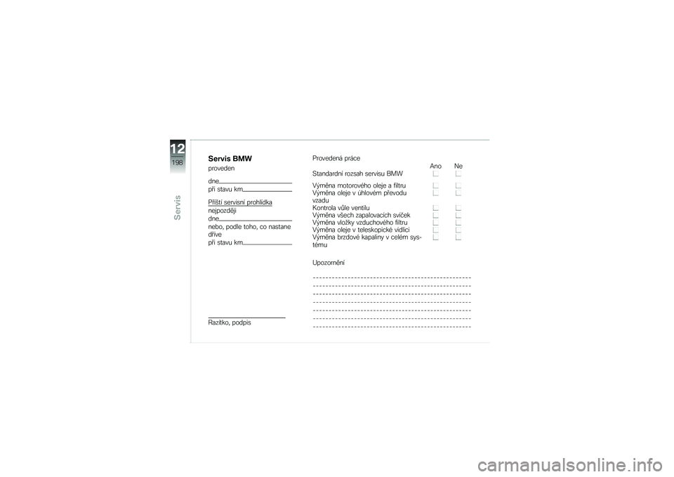 BMW MOTORRAD R 1200 R 2016  Návod k obsluze (in Czech) �7����� �\b�	�

��������
���
�� � �\b�
���& ��
�� ���
� �\b�����\b�� ���������
���\f������\f�
���
���%��	 ����� �
����	 �� ���\b�
��