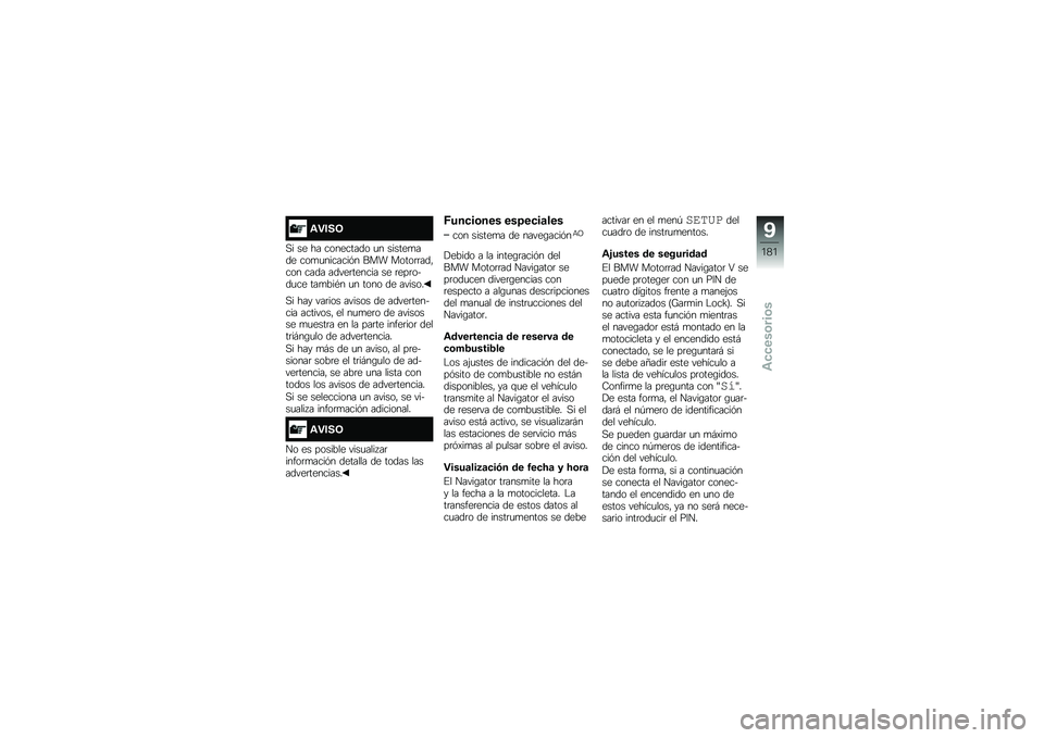 BMW MOTORRAD R 1200 R 2017  Manual de instrucciones (in Spanish) �\f�"���7
�,� �� �� ��������� �
� ������
��� ���
�
�������&� ��� �����	�	���"��� ���� �����	������ �� �	���	����
�� ���
���*� 