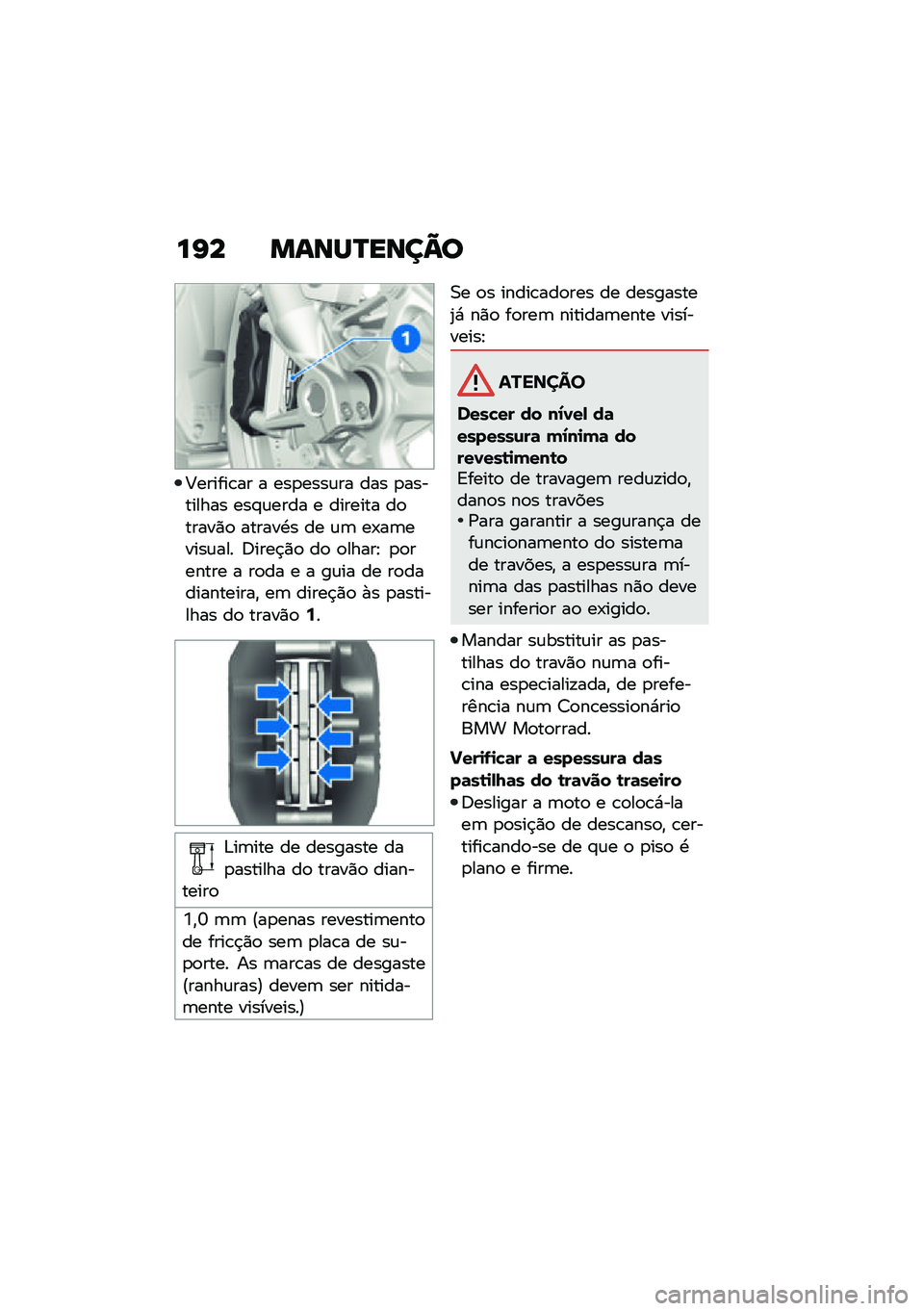 BMW MOTORRAD R 1250 RS 2021  Manual do condutor (in Portuguese) ��I� �����R����C�
�;������\b�� � ���
����\f�� ��� �
��������� ���#�\f���� � ������� ��
�����)�
 ������.� �� �\f�	 ��-��	�����\f��