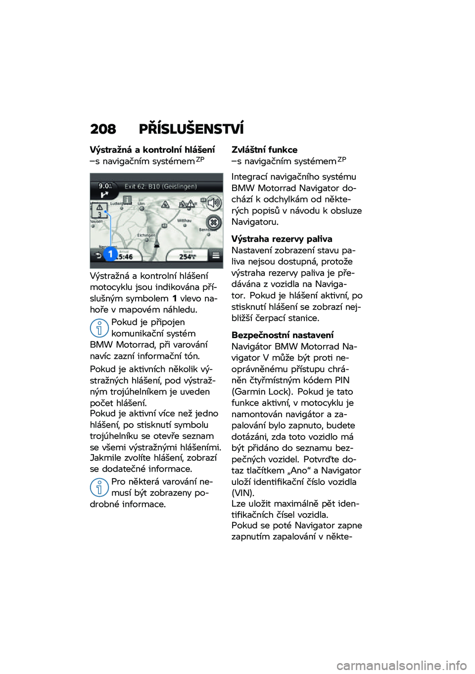 BMW MOTORRAD R 1250 RS 2021  Návod k obsluze (in Czech)   \f O   J   L      2  
  ;   $ 	 8  \b  	      $    0  /  \b =   0
     "  F    \b       -    : 1
 5 )       \f            \b    \f    \b 