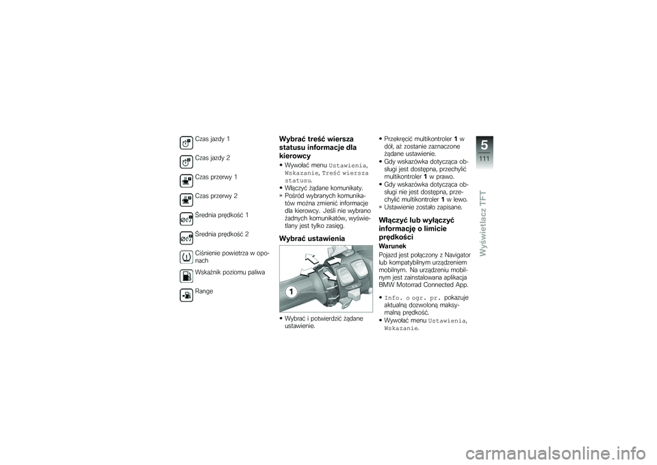 BMW MOTORRAD R 1250 RS 2018  Instrukcja obsługi (in Polish) �*�\f�� � ��\f�
� �0
�*�\f�� � ��\f�
� �;
�*�\f�� ���\f���� �0
�*�\f�� ���\f���� �;
�B���
��� ����
����# �0
�B���
��� ����
����# �;
�*�������� ��