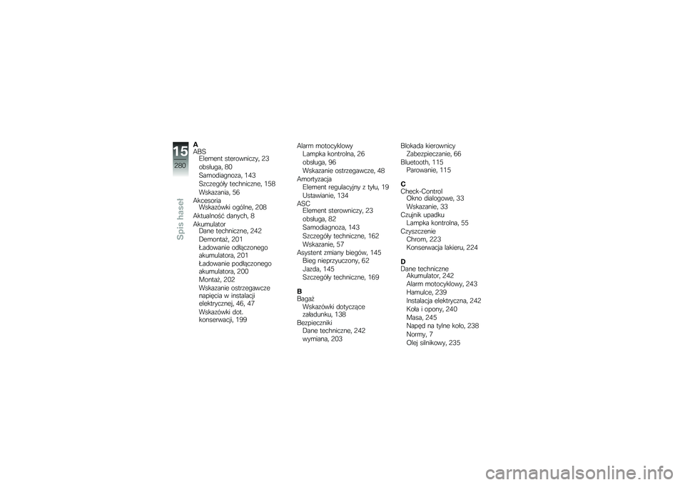 BMW MOTORRAD R 1250 RS 2018  Instrukcja obsługi (in Polish) �3�8��7�F���\b��� ����������\f��	 �;�5
��!����"��	 �3�/
�7��\b��
���"���\f��	 �0�1�5
�7�\f��\f��"��� ����$����\f���	 �0�<�3
�����\f�����	 �<�6
�8���