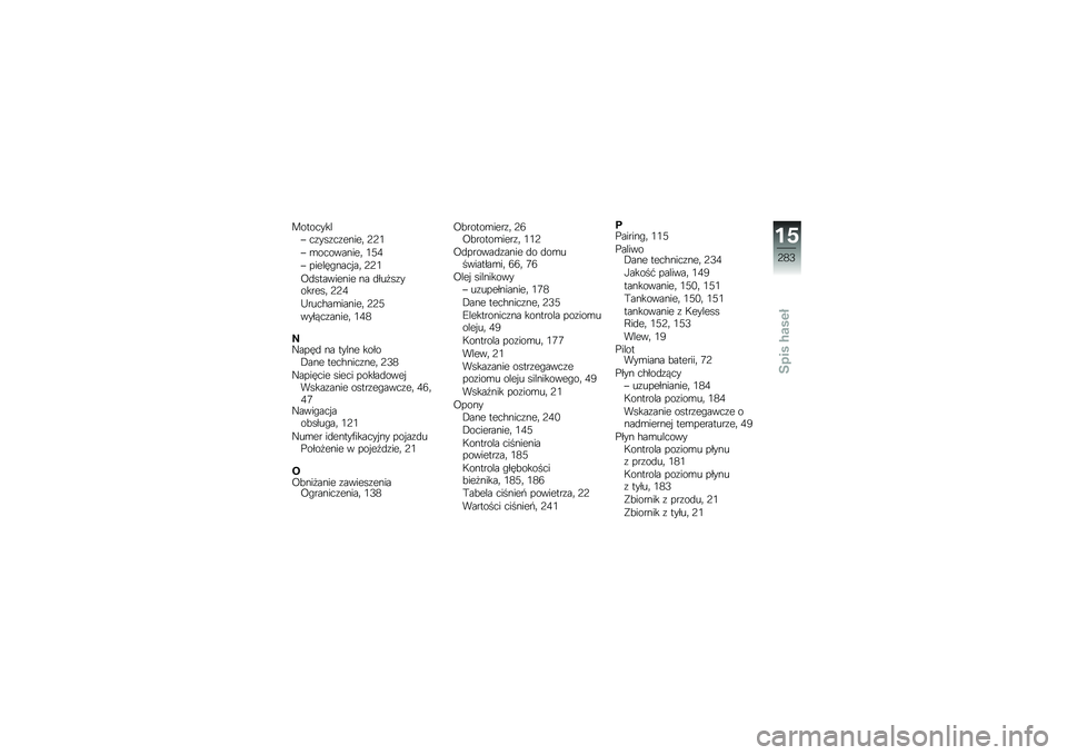 BMW MOTORRAD R 1250 RS 2018  Instrukcja obsługi (in Polish) ��������� ��\f���\f��\f�����	 �;�;�0
� �\b���������	 �0�<�1
� ������"���� ��	 �;�;�0
�@�
��������� �� �
���
��\f�������	 �;�;�1
�C����$��\b�