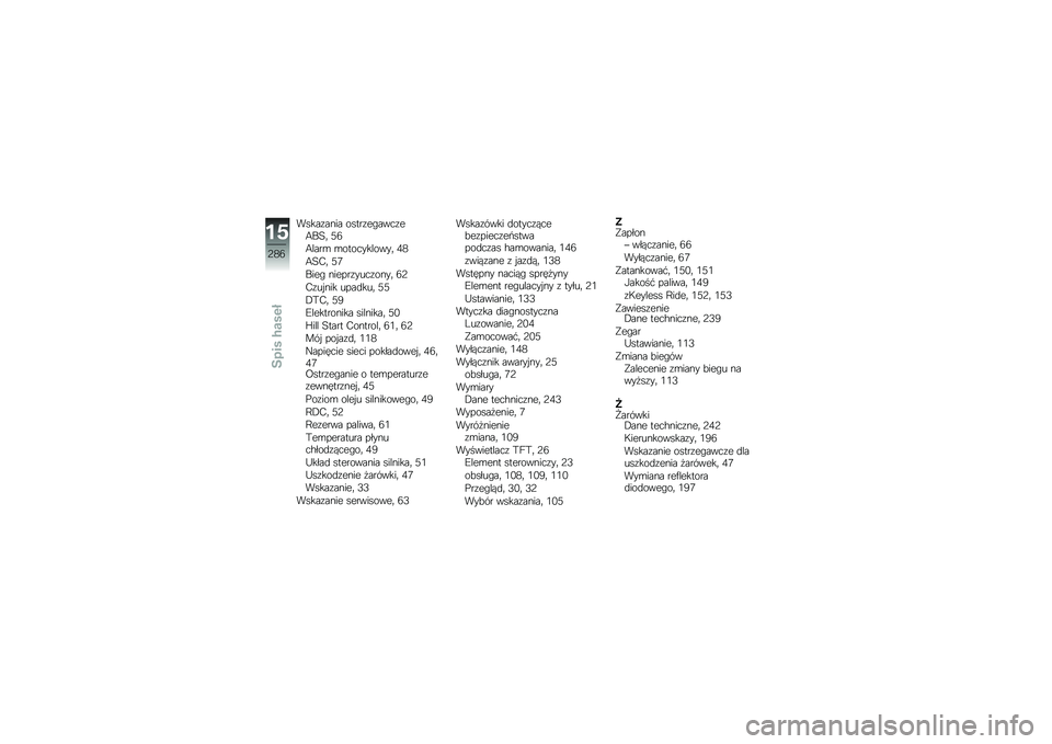 BMW MOTORRAD R 1250 RS 2018  Instrukcja obsługi (in Polish) �����\f���� �����\f��"����\f��8��7�	 �<�6
�8����\b �\b�����������	 �1�3
�8�7�*�	 �<�4
����" ������\f����\f����	 �6�;
�*�\f�� ��� ����
���	 �<�<
�.