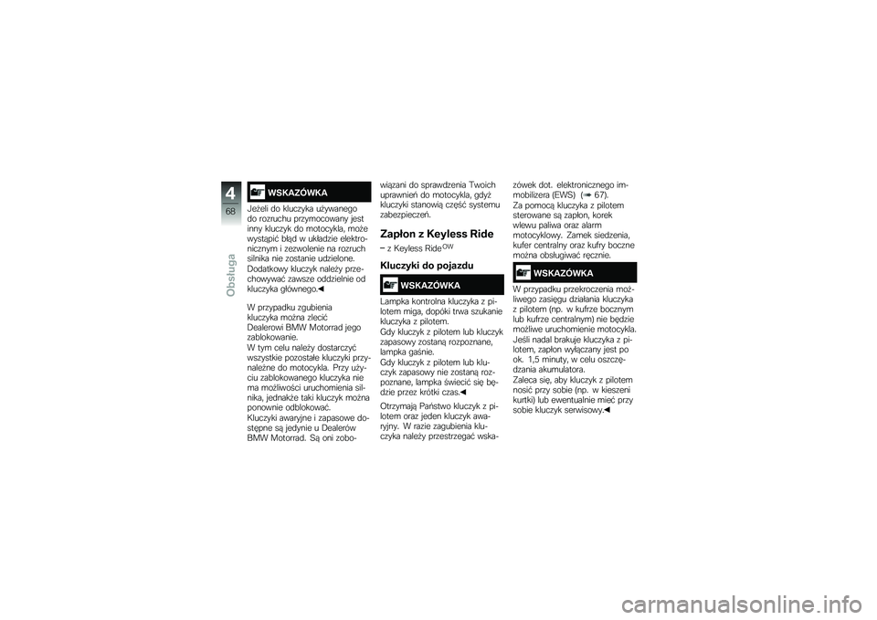 BMW MOTORRAD R 1250 RS 2018  Instrukcja obsługi (in Polish) ���2�3�6�?��2�3
�-��
��� �
� �����\f��� ��
������"��
� ���\f����$� ���\f��\b������� � ������� �����\f�� �
� �\b���������	 �\b��
�����