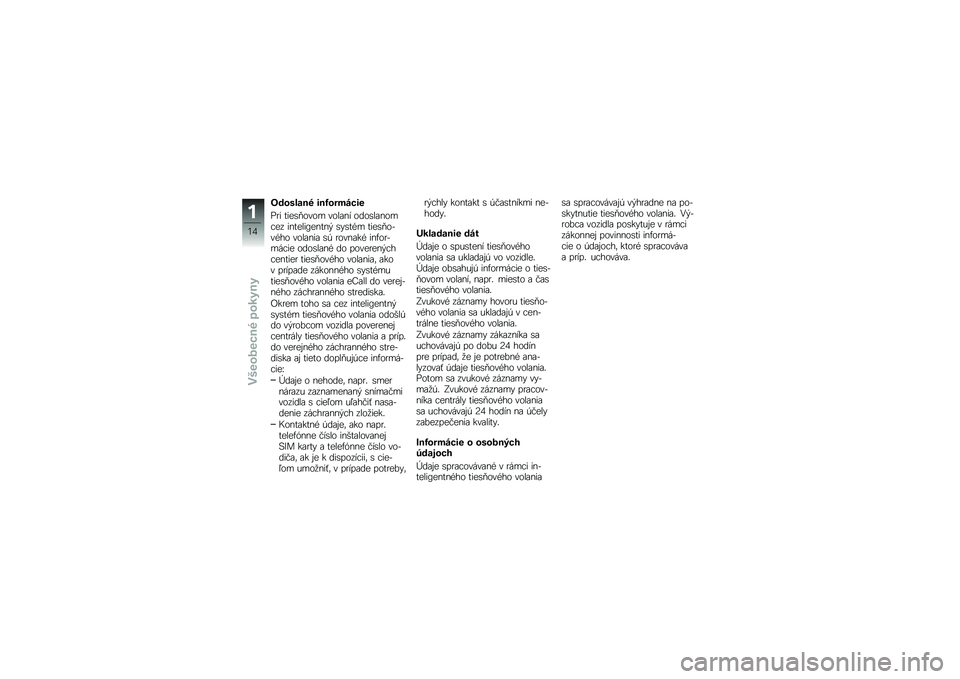 BMW MOTORRAD R 1250 RS 2018  Návod na používanie (in Slovak) ����	�\f���" ���D�����!��
�%�
� ����\b�)���� ����\f�� ����\b��\f����!�� �������?�����  �\b�"�\b��&� ����\b�)����&�� ����\f���\f �\b�, �
��