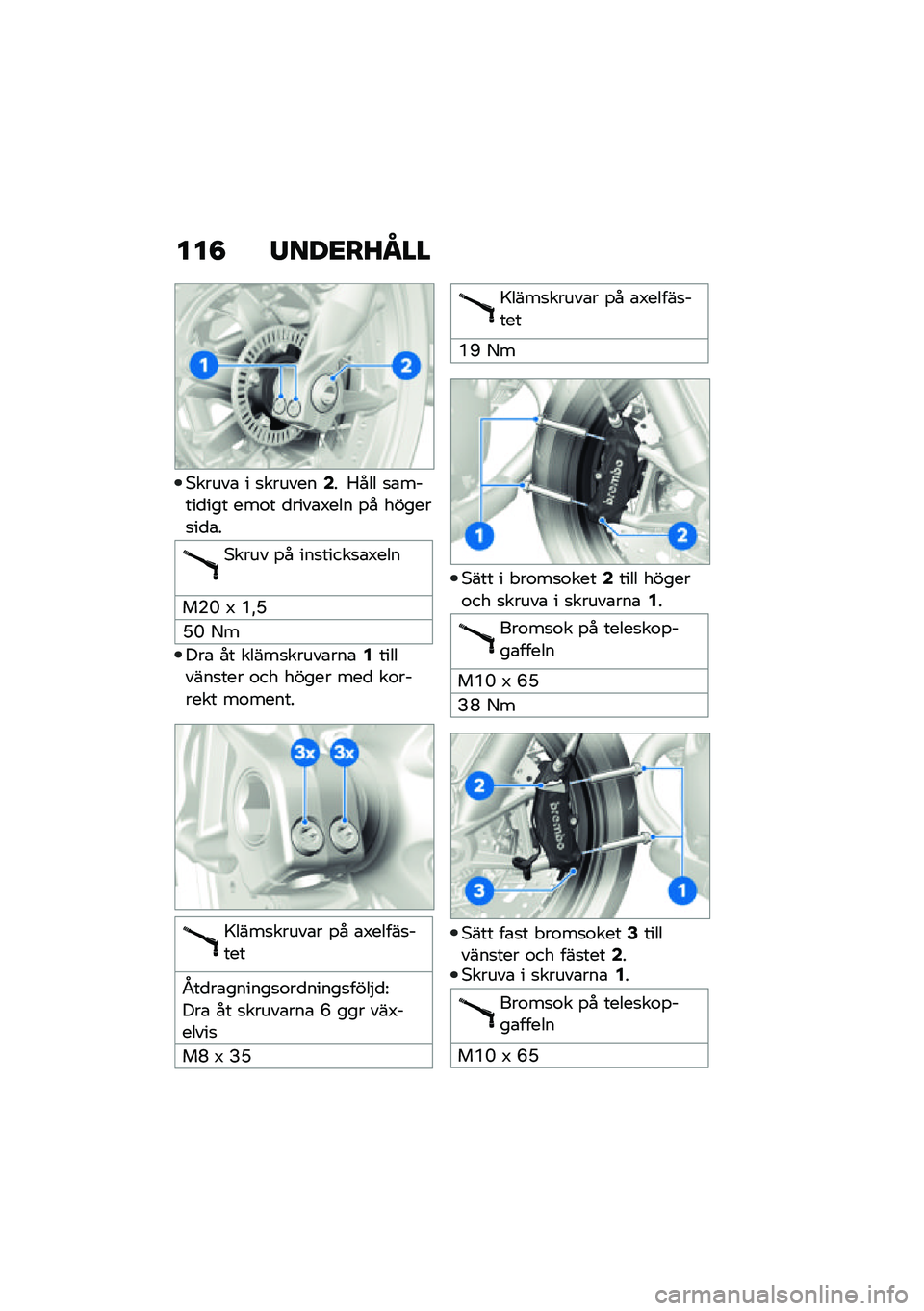 BMW MOTORRAD R NINE T 2021  Instruktionsbok (in Swedish) ���8 �/���<��J�N��
�*�����\b � �
�������4� �1��� �
�\b�����
��� ���\f� �
����\b�3��� �%� ������
��
�\b�
�*���� �%� ���
�����
�\b�3���
��(�F