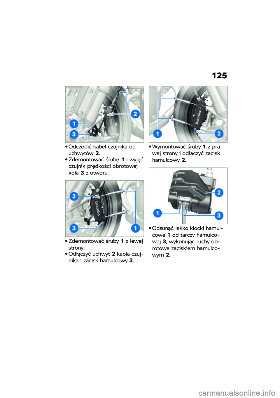 BMW MOTORRAD R NINE T 2021  Instrukcja obsługi (in Polish) �\f��0
�6�
������ ���&�� ����%���� ��
���#���� ��8�!�"�
��\b������� ����&�	�6� ���%�)�����%��� ���	�
����� ��&�������%�����:� �����