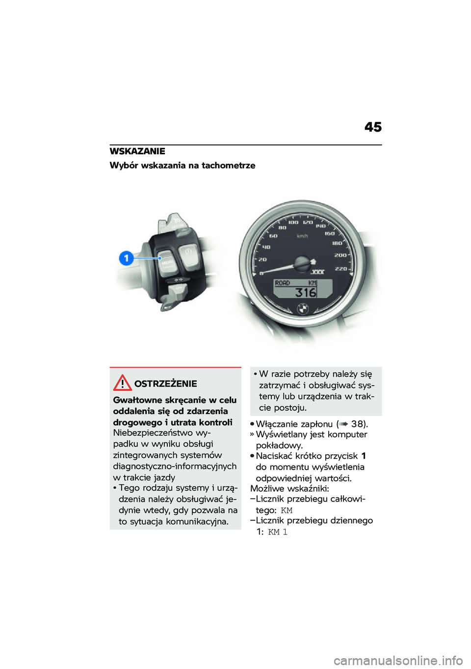 BMW MOTORRAD R NINE T 2021  Instrukcja obsługi (in Polish) �"�0
���������
��0�
�.� �)��\b��1���� �� ���	�/�\f�(�$���1�$
�����������
�"�)����\f�)��$ ��\b��H�	����$ �) �	�$�%��\f����%�$��� ���H �\f� �1����