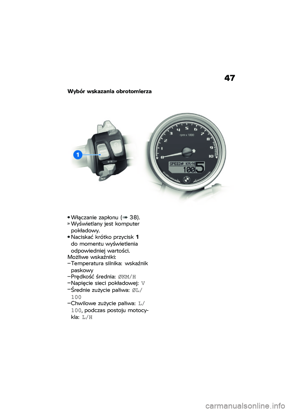 BMW MOTORRAD R NINE T 2021  Instrukcja obsługi (in Polish) �"�D
��0�
�.� �)��\b��1���� �\f�
��\f��\f�(��$��1�
���)������ ������� �<�D�S�=�!����������� �%��� ���\b�����������
����!�4������� ��� 