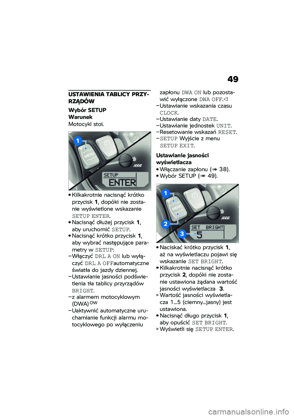 BMW MOTORRAD R NINE T 2021  Instrukcja obsługi (in Polish) �"�G
�L��������� ������?�S �@�P��S�>�P��W�2��
��0�
�.� ���� �������$�\b
�������� �����!
�;����������� �������)� ��� ������������