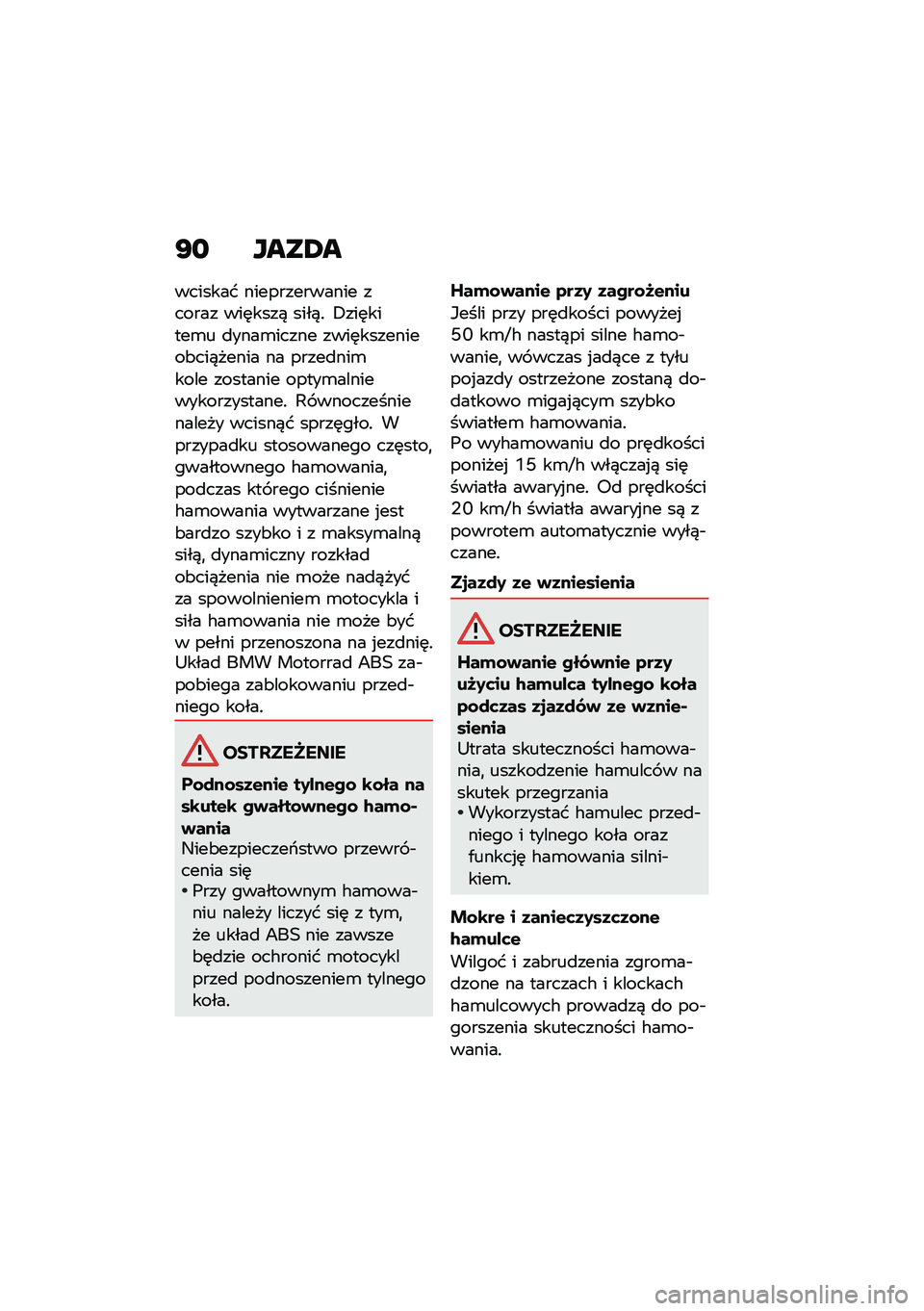 BMW MOTORRAD R NINE T 2021  Instrukcja obsługi (in Polish) �G�
 ����2�
������� ������������� ������ ���	����) ����)�! �+���	�����\b� �
����\b����� ����	���������&���)����� �� �����
�