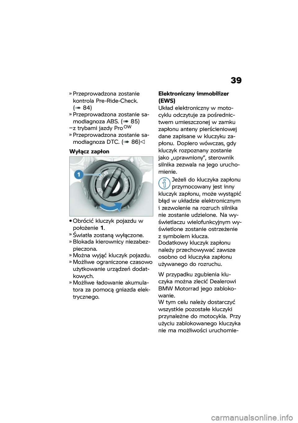 BMW MOTORRAD R NINE T 2020  Instrukcja obsługi (in Polish) �I�G
�(���������
���� ���������������� �(���$�:��
��$��#����!�<�V�M�=�(���������
���� �������� ���$�\b��
������� �8��0�! �<�V�R�=� �