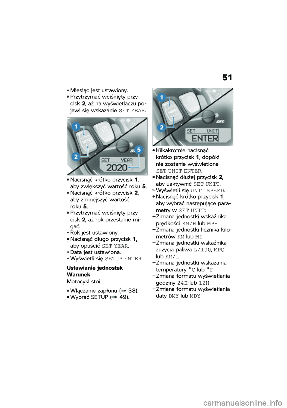BMW MOTORRAD R NINE T 2020  Instrukcja obsługi (in Polish) �0�\f
������)� �%��� ����������!�(��������\b�� �������	�� �����$�����:�
 �� �� ������������ ���$�%��� ���	 ������������	 �