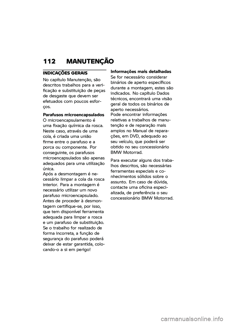 BMW MOTORRAD R NINE T 2020  Manual do condutor (in Portuguese) ��� �����N����@�
�
���
������ �����
�
�3�
 �\b��
���\f��
 ����\f����$�)�
�" ��)�
����\b����
� ��������
� �
��� � ��������\b��$�)�
 � ��\