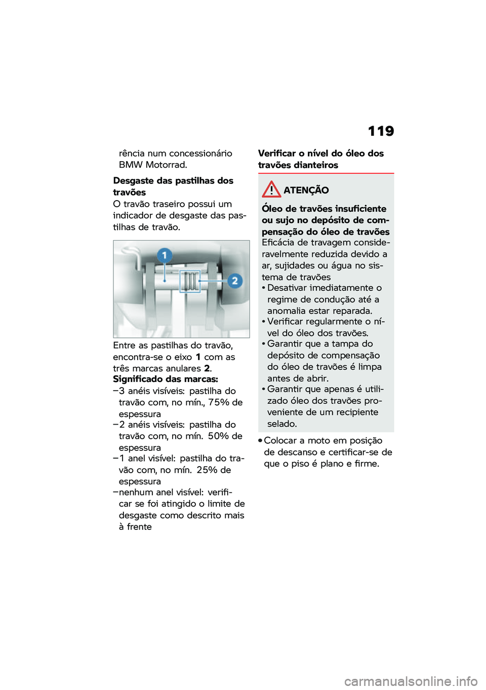 BMW MOTORRAD R NINE T 2020  Manual do condutor (in Portuguese) ���I
����\b�� ��\f�	 �\b�
��\b�����
��*���
��� ��
��
�����
����0�	��\b� ��	� ��	��\b�
�-�I�	� ����\b��	�1���
�6 �����)�
 ��������
 �
�
���\f� �