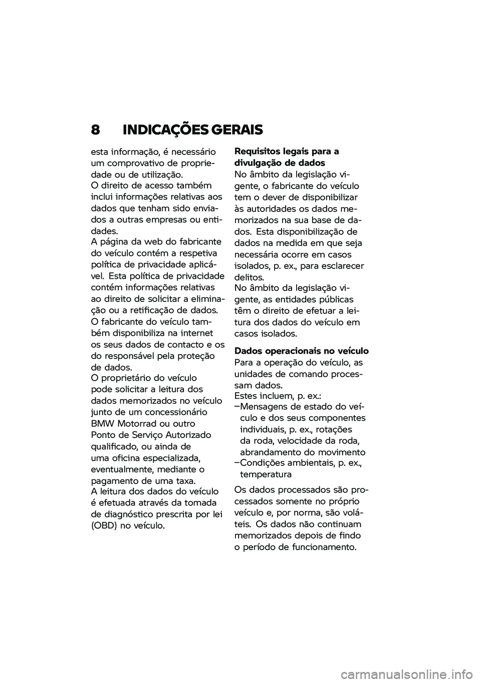 BMW MOTORRAD R NINE T 2020  Manual do condutor (in Portuguese) �F �
���
������ �����
�
���� ����
��	��$�)�
�" �. ���\b����*���
�\f�	 �\b�
�	�
��
������
 �� �
��
�
�������� �
�\f �� �\f�����!��$�)�
��6 ����