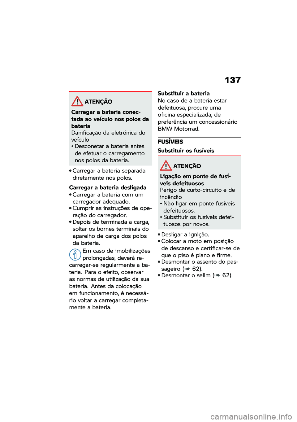 BMW MOTORRAD R NINE T 2020  Manual do condutor (in Portuguese) ��K�>
�������
��	����0�	� �	 ��	�\b���
�	 �"����"�*�\b�	��	 �	� �1��2�"�\f�-� ��� ���-�� ��	��	�\b���
�	�;������\b��$�)�
 �� ������9���\b� ��
����