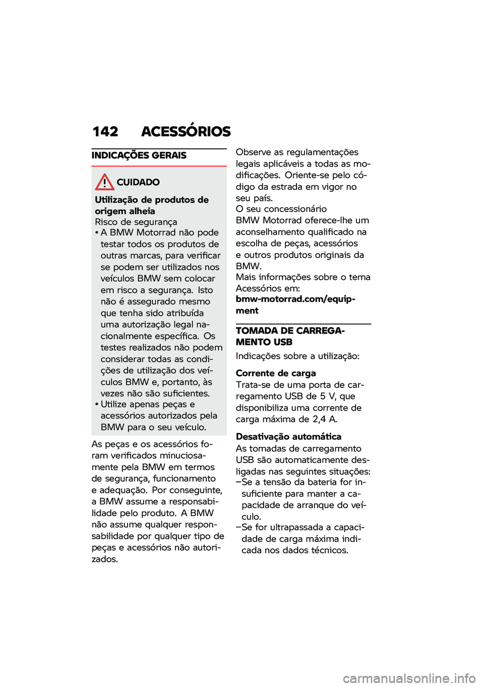 BMW MOTORRAD R NINE T 2020  Manual do condutor (in Portuguese) ��,� ������[��
��
�
���
������ �����
�
�������
��\b�
�-�
�G�	�
�� �� �����\f�\b�� �����
�0��( �	�-�I��
�	�:���\b�
 �� ����\f����$�� ��� �