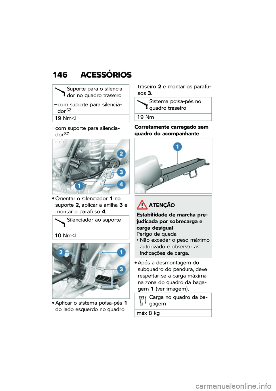 BMW MOTORRAD R NINE T 2020  Manual do condutor (in Portuguese) ��,�9 ������[��
��
�0�\f�
�
��� �
��� �
 ������\b�����
� ��
 �#�\f����
 ��������

�\b�
�	 ��\f�
�
��� �
��� ������\b�����
��0�=
�L�N �3�	
�\b�
�	 �