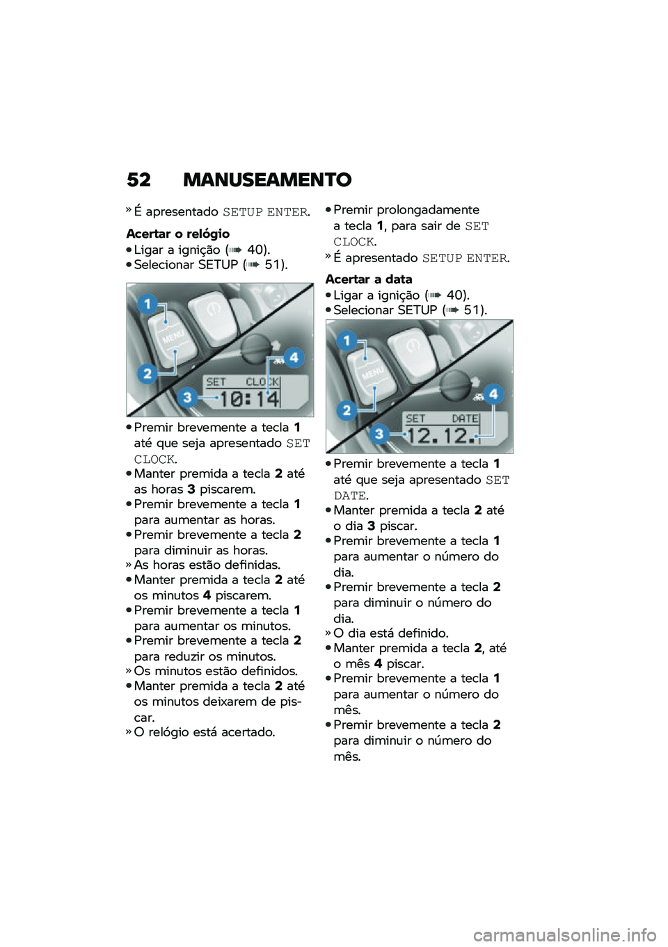 BMW MOTORRAD R NINE T 2020  Manual do condutor (in Portuguese) �6� �����������N�
�G ��
���������
���	�
� ��\f�	���
��"���\b�	� � ���-�6�0�
�
�&���� � �����$�)�
 �?�P�Z�@��0����\b��
��� �0�<�>�1�/ �?�R�L�@�
�/�