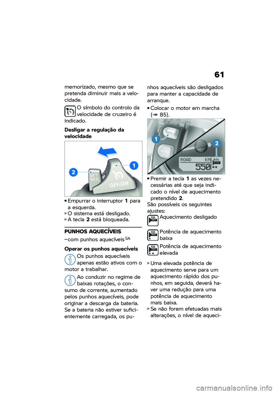 BMW MOTORRAD R NINE T 2020  Manual do condutor (in Portuguese) �9�
�	��	�
���!���
�" �	���	�
 �#�\f� ���
������� ���	���\f�� �	��� � ����
��\b������
�6 ���	��
��
 ��
 �\b�
����
��
 ������
�\b����� �� �\b�