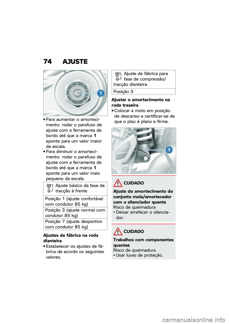 BMW MOTORRAD R NINE T 2020  Manual do condutor (in Portuguese) �>�, ��U���N�
�/��� ��\f�	����� �
 ��	�
����\b���	����
�E ��
��� �
 �
�����\f��
 ����2�\f��� �\b�
�	 � ������	���� ����
���
 ���. �#�\f� � �	��