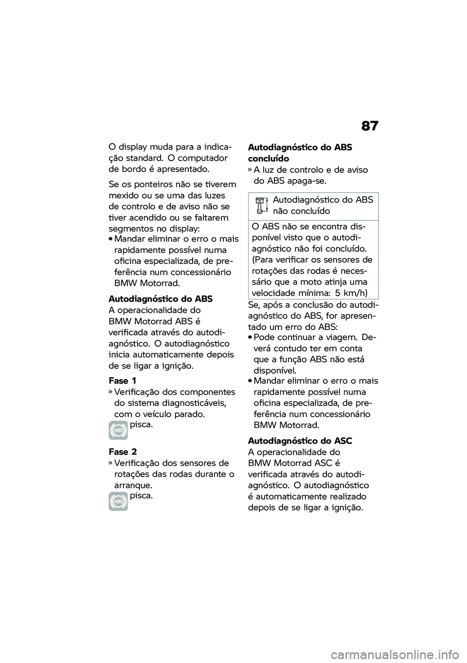BMW MOTORRAD R NINE T 2020  Manual do condutor (in Portuguese) �F�>
�6 ����
���Y �	�\f�� �
��� � �����\b���$�)�
 ��������� �6 �\b�
�	�
�\f����
��� ��
���
 �. ��
���������
�
�0� �
� �
�
������
� ��)�
 �� ��