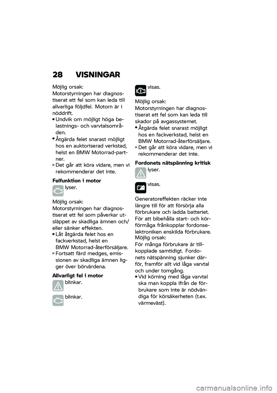 BMW MOTORRAD R NINE T SCRAMBLER 2021  Instruktionsbok (in Swedish) ��A ��������
�
���$��� �\f��
�\b��<
��\f��\f��
��!������� ��\b� �
��\b���\f�
����
���\b� ��� ��� �
�\f� ��\b� ���
�\b �����\b����\b�����\b �
