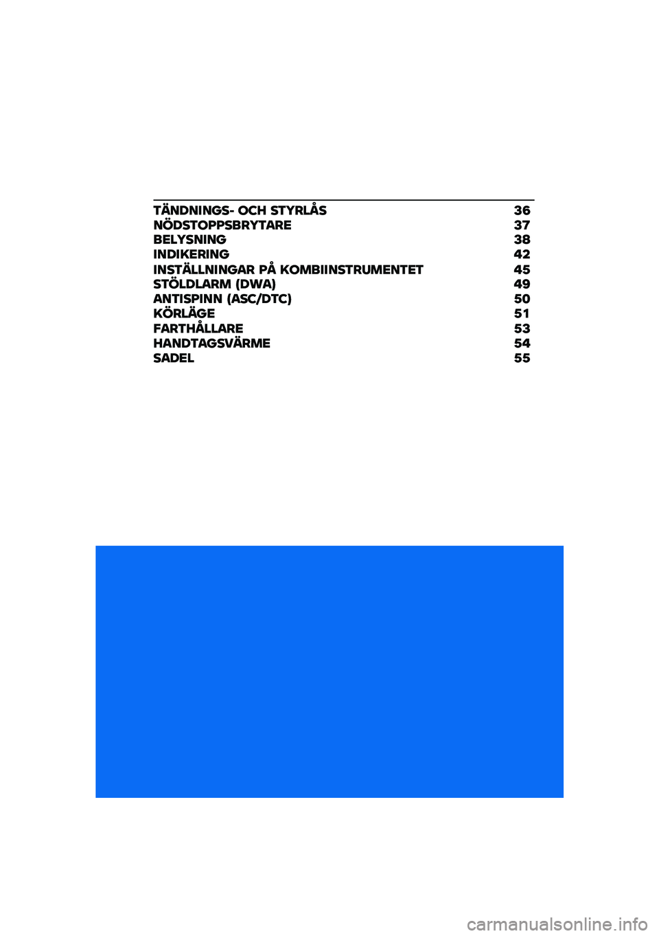 BMW MOTORRAD R NINE T SCRAMBLER 2021  Instruktionsbok (in Swedish) �3���������, ��:�J ��3�5���N� �E�8�����3��L�L����5�3�
��<�E�@��<��5������E�A�����=�<����� �����3��������
� �L�N �=��������3��/��<��3�<�3 � �1