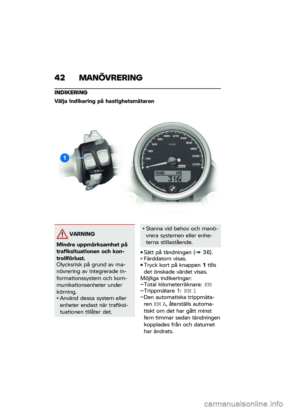 BMW MOTORRAD R NINE T SCRAMBLER 2021  Instruktionsbok (in Swedish) � � ��
�����<����
�����=�<����
��!�"�#� �\b���\b�
���\b��+ �*� �.��	�
�\b�+�.��
�	��!�
����
�������
��\b���� �\f�*�*��!��
�	���.��
 �*��
����\b�
�