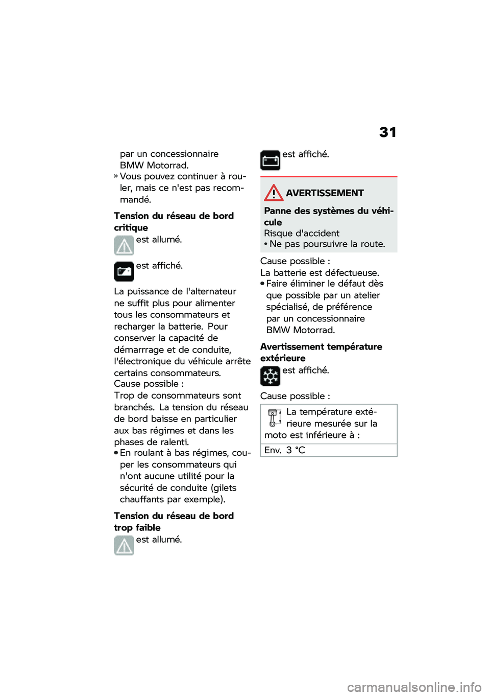 BMW MOTORRAD R NINE T SCRAMBLER 2020  Livret de bord (in French) �C�
��� �� �
���
�	���\f�����\f��	��� ����������#��� �����	� �
����\f���	� �( ������	��* ���\f� �
�	 ���	�� ��� ��	�
��������\b�
��
�