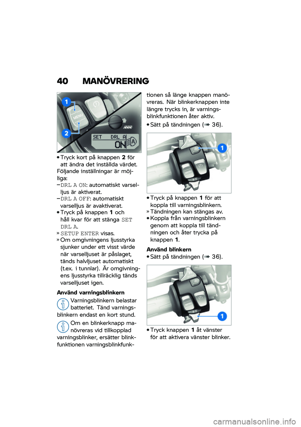 BMW MOTORRAD R NINE T URVAN G/S 2021  Instruktionsbok (in Swedish) � �	 ��
�����<����
�&��!�� ��\f�� �%� ���\b�%�%���4����\b�� ���
��\b �
�� ���
�����
�\b ����
����,���$�\b��
� ���
���������\b� �� ���$���