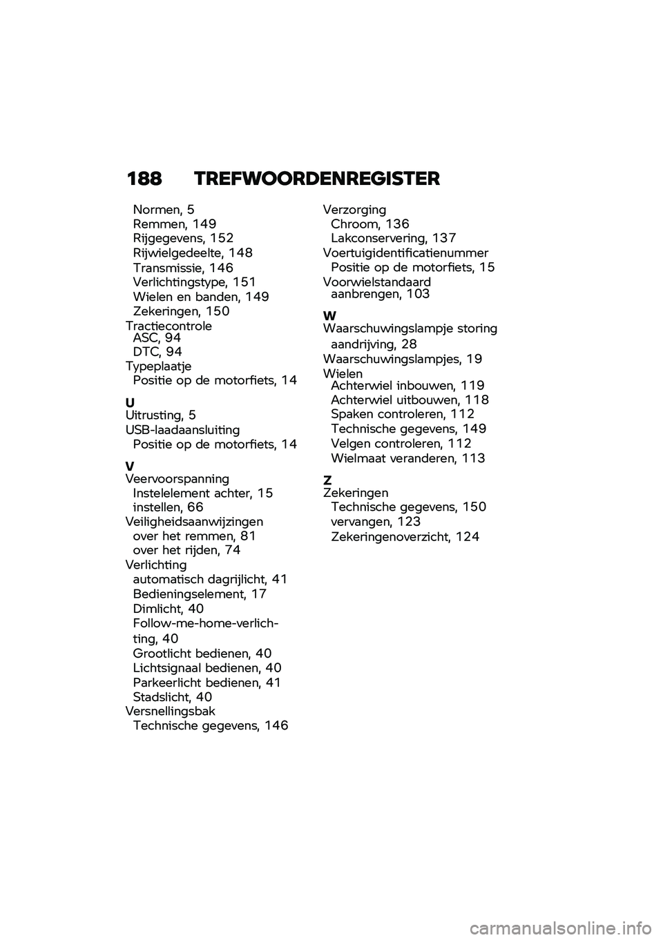 BMW MOTORRAD R NINE T URVAN G/S 2021  Handleiding (in Dutch) �	�;�; �-�7��J����7�A���7��
��G�-��7
�*������ �K�,������ �?�C�M�,�������
���� �?�K�%�,������\b���	���\b��� �?�C�A�.��
��������� �?�C�F�#���\b��