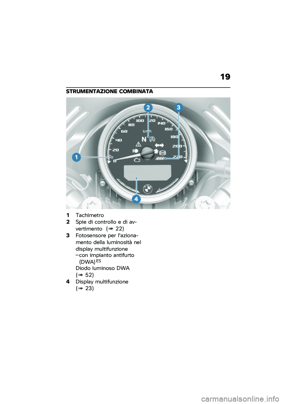 BMW MOTORRAD R NINE T URVAN G/S 2020  Libretto di uso e manutenzione (in Italian) �\f�>
�������������� �8��������
�/�6�	����
��
�\b��1���� �� ����
�\b��\f�\f� � �� �	�����\b�
��
���
� �9�+�+�:�3�B��
�������\b� ���\b �\f�&�	
