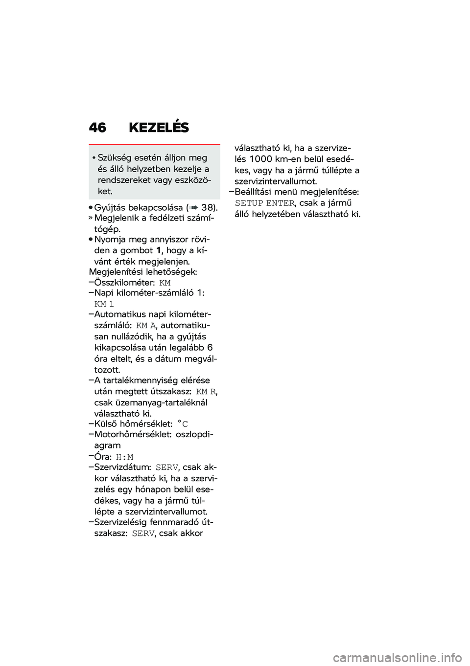 BMW MOTORRAD R NINE T URVAN G/S 2020  Kezelési útmutató (in Hungarian) �+�= ��
��
��E�
�5��	�\f��!� �
��
��!� ������ �\b�
��!� ����, ��
����
��$�
� �\f�
��
���
 ���
�����
��
�\f�
� � ��� �
���\f����"�\f�
��%
�9������ �