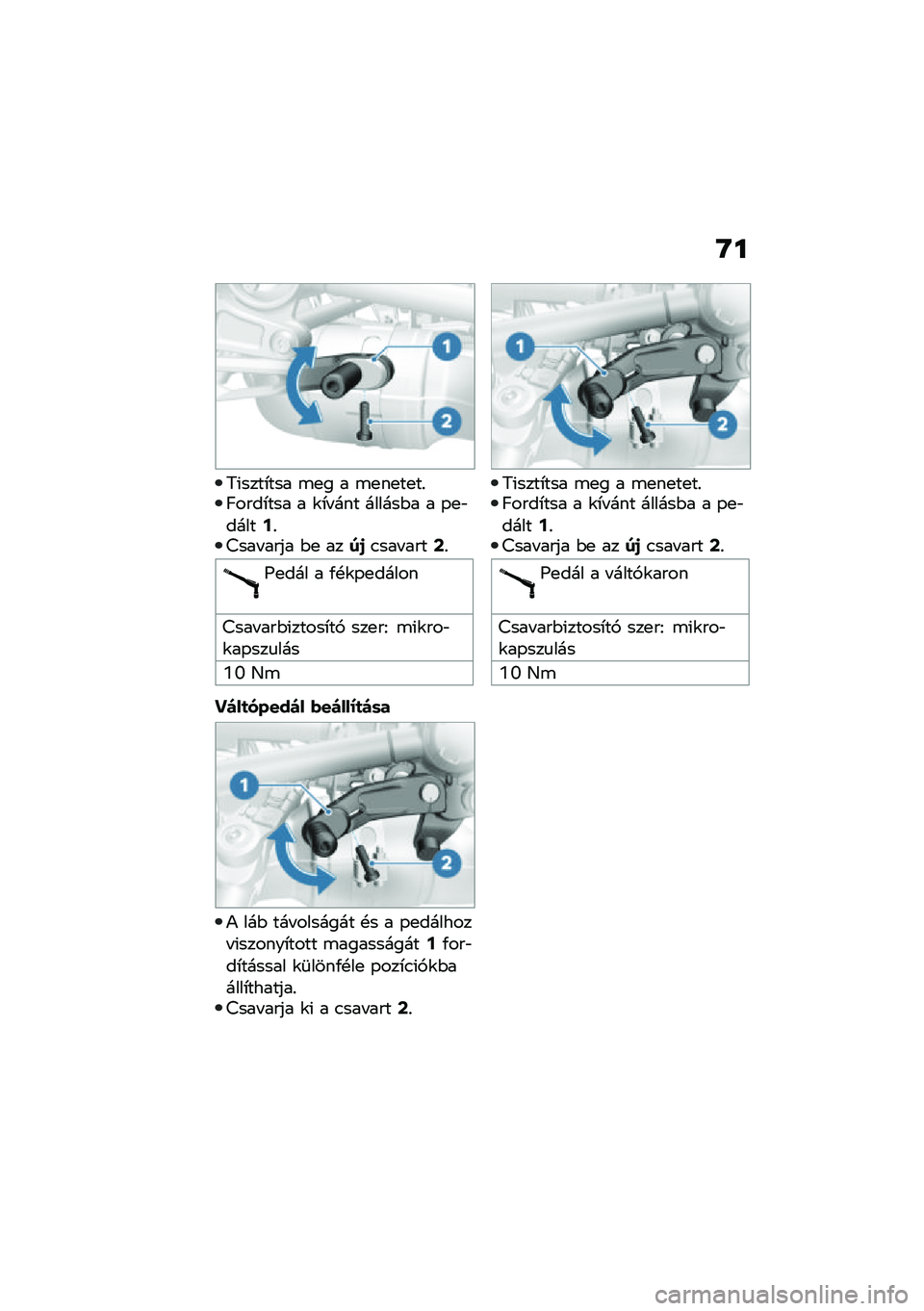 BMW MOTORRAD R NINE T URVAN G/S 2020  Kezelési útmutató (in Hungarian) �G�
�8�(����*��� �\b�
� � �\b�
��
��
��%�C����*��� � �\f�*� ��� ������$� � �-�
�"�����;�%�=��� ���� �$�
 ����1�.��� ����=�%
�I�
��� � �/�!�\f�-�
��