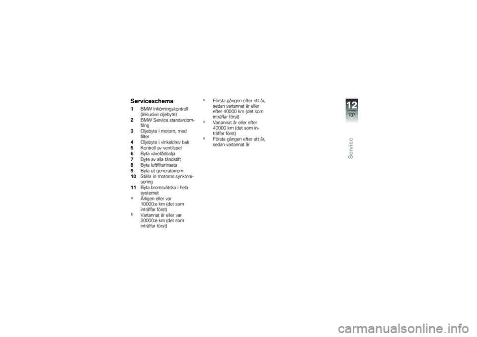 BMW MOTORRAD R NINE T RACER 2017  Instruktionsbok (in Swedish) �5�
��#�
��
����
�	�
�!��� �&���������
��\f����\f���>������
��� �\f��$��"� ���?
���� �:������ �
��\b��
�\b��
�\f������
�+�(��$��"� �� � ��\f
