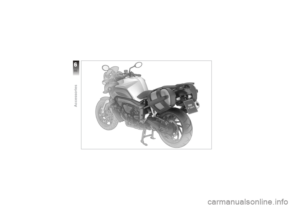 BMW MOTORRAD K 1200 R 2008  Riders Manual (in English) 686zAccessories 