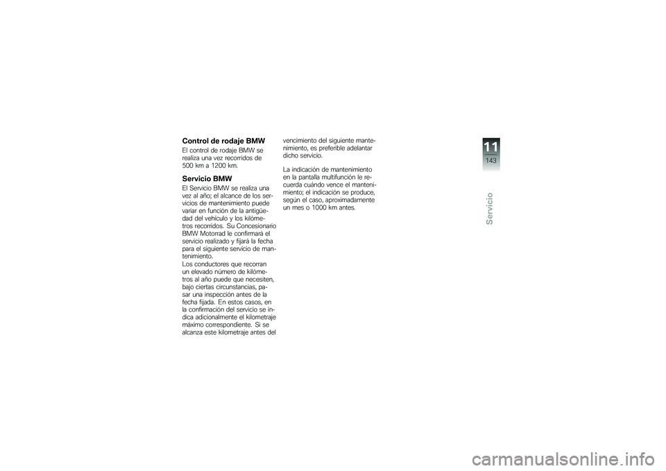 BMW MOTORRAD K 1300 R 2014  Manual de instrucciones (in Spanish) ��\b����\b� �� ��\b��	�&� ��
�
�%� �����	�� �� �	����(� ��� ���	����� � �
�� ���  �	����	�	���� ���2�-�- �F�
 � �.�8�-�- �F�
�
������
��\b ��
�