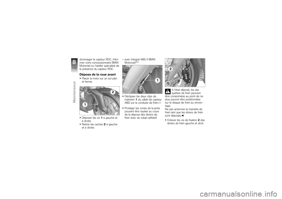 BMW MOTORRAD K 1300 R 2008  Livret de bord (in French) �������	� ��	 �
����	�� �:�;�/� �A�����
��	� �����	 �
���
�	����������	 ���
�������� �� �����	���	� ����
������ ��	
�� �����	��