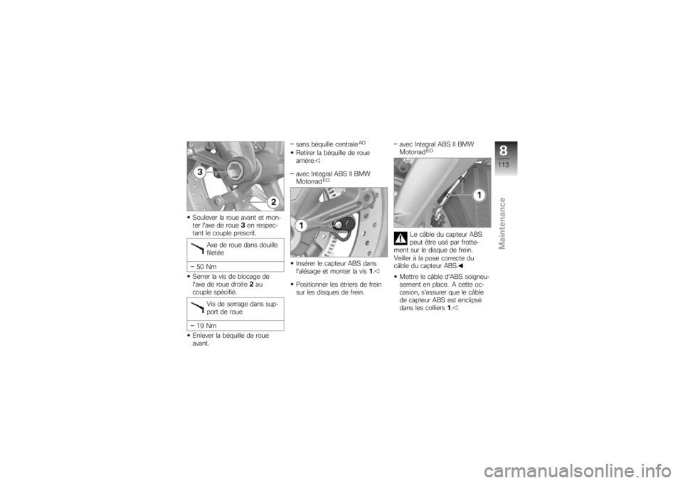 BMW MOTORRAD K 1300 R 2008  Livret de bord (in French) �5����	��	� �� ����	 ����� �	� ����
��	� �����	 ��	 ����	
�$�	� ��	���	�
�
���� ��	 �
�����	 ���	��
����
�,��	 ��	 ����	 ���� �������	